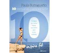 Diez Semanas Para Sentirte Diez