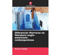 Diferenciar Marrocos na literatura anglo-americana contemporânea