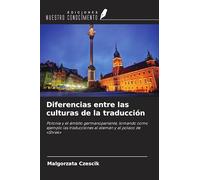 Diferencias entre las culturas de la traducción: Polonia y el ámbito germanoparlante, tomando como ejemplo las traducciones al alemán y al polaco de 'Shrek'