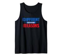 Diferente Porque Razones Divertida sátira política Camiseta sin Mangas