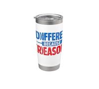 Diferente porque razones divertida sátira política Vaso térmico de acero inoxidable de doble pared