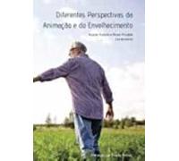 diferentes perspetivas da animaçao e do envelhecimento