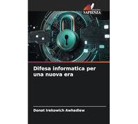 Difesa informatica per una nuova era