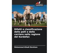 Difetti e classificazione delle pelli e delle corriere nella regione del Kordofan