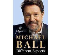 Different Aspects: The magical memoir from the West End legend