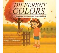 Different Colors: Lydia And The Garden Chameleon