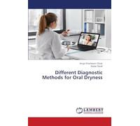 Different Diagnostic Methods for Oral Dryness
