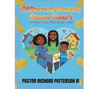 DIFFERENT HOUSE SAME HEART: A COLORING BOOK FOR KIDS IN CHANGING FAMILIES