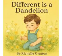 Different is a Dandelion