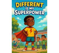 Different is my superpower