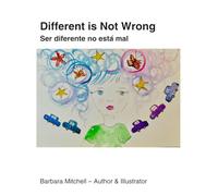 Different is not wrong- Ser diferente no es malo