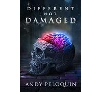 Different, Not Damaged: Dark Fantasy Short Story Collections Featuring Disabilities in Fiction