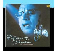 Different Strokes -Jagjit Singh by Jagjit Singh
