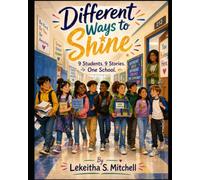 Different Ways to Shine