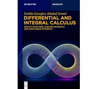 Differential and Integral Calculus: Implicit Functions, Stieltjes Integrals and Curvilinear Integrals (De Gruyter Textbook)