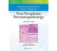 Differential Diagnoses in Surgical Pathology: Non-Neoplastic Dermatopathology