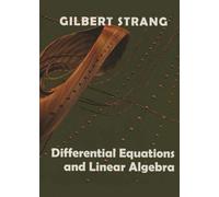 Gilbert Strang – Differential Equations and Linear Algebra – Cambridge University Press