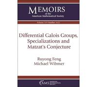Differential Galois Groups, Specializations and Matzat's Conjecture (Memoirs of the American Mathematical Society)