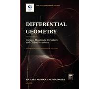 Differential Geometry: A Comprehensive Treatise (Mathematical Graduate Books from The Scottish Science Society)