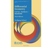 Differential Geometry: Curves - Surfaces - Manifolds (Student Mathematical Library)