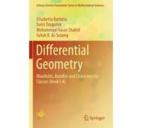 Differential Geometry: Manifolds, Bundles and Characteristic Classes (Book I-A) (Infosys Science Foundation Series)