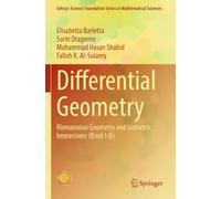 Differential Geometry: Riemannian Geometry and Isometric Immersions (Book I-B) (Infosys Science Foundation Series)