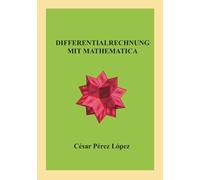 DIFFERENTIALRECHNUNG MIT MATHEMATICA