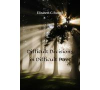 Difficult Decisions in Difficult Days (In Halmarnia)