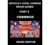 Difficult Level Chinese Brain Games (Part 8)- A Practical Guide for Mandarin Students Fun and Stimulating Left-Right Column Matching Game Tests for All Ages and HSK Levels