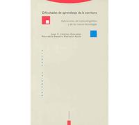 Dificultades De Aprendizaje De La Escritura. Aplicaciones De La Psicolingüística Y De Las Nuevas Tecnologías (Estructuras y Procesos. Cognitiva)