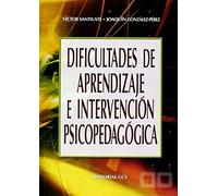 Dificultades De Aprendizaje E Intervención Psicopedagógica