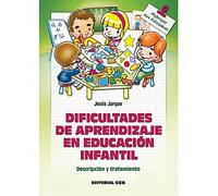 Dificultades de aprendizaje en Educación Infantil: Descripción y tratamiento: 125 (Materiales para educadores)