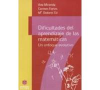 Dificultades Del Aprendizaje De Las Matematicas: Un Enfoque Evolu Tivo