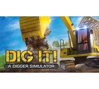 DIG IT! A Digger Simulator Steam Worldwide PC, Mac