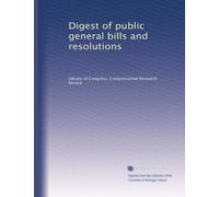 Digest of public general bills and resolutions: Volume 20