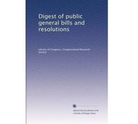 Digest of public general bills and resolutions: Volume 3