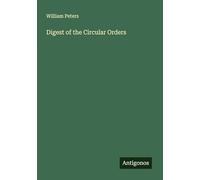 Digest of the Circular Orders