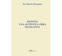 Digesto: Una Auténtica Obra Legislativa