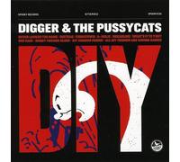 Digger & the Pussycats - Diy