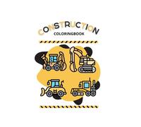 Diggers and Construction Coloring Book for Kids