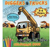 DIGGERS & TRUCKS COLOURING BOOK