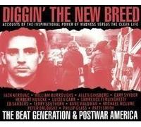 Diggin the New Breed - Beat Generation & Postwar Amer