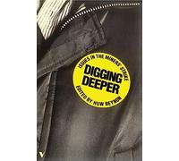 Digging Deeper: Issues in the Miners' Strike