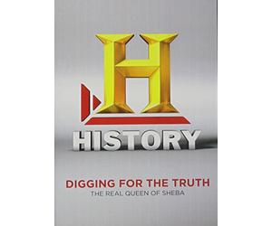 Digging for the Truth - Digging for the Truth: Real Queen of Sheba [USA] [DVD]