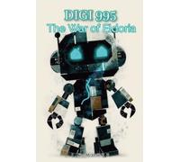 Digi 995: The War of Eldoria: 2