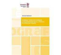 Diginidad y Derechos Humanos. Un análisis retrospectivo de su formación en la tradición Occidental (Monografías)