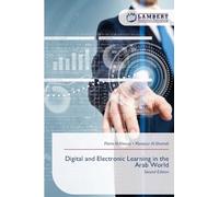 Digital and Electronic Learning in the Arab World: Second Edition