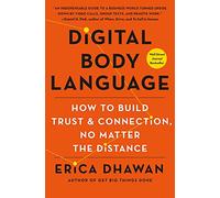 Digital Body Language: How to Build Trust and Connection, No Matter the Distance