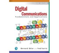 Digital Communications: Fundamentals and Applications (Communications Engineering & Emerging Technology Series from Ted Rappaport)