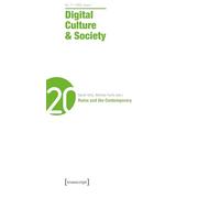Digital Culture & Society (DCS): Vol. 11, Issue 1/2025 - Ruins and the Contemporary